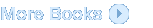 More Books